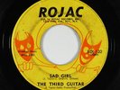Northern Soul 45 - Third Guitar - Sad Girl - Rojac - mp3