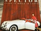 Spector - Enjoy It While It Lasts - Vinyl LP Album -1st Pressing - Signed - Rare