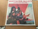 SEALED  PROMO Matching Mole ?–Matching Mole's Little Red Record-Prog KC 32148