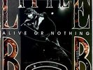 Little Bob - Alive Or Nothing FRA LP 1991 + Innerbag '