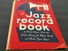 78rpm THE JAZZ RECORD BOOK by Charles Smith  FAMOUS First Edition w/dj