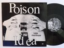 POISON IDEA - Ian Mackaye Lp U.K. 1989 Press Punk Hardcore Kbd Minor Threat Rare