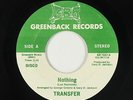 Funk/Sweet Soul 45 - Transfer - Nothing - Greenback - VG++ mp3