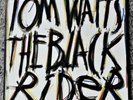 Tom Waits - The Black Rider - Import - New