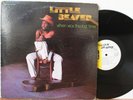 Little Beaver LP “When Was The Last Time”   Cat 2609   Orig 1976   CLEAN