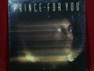 RARE VINTAGE ORIGINAL RECORD ALBUM *  PRINCE   FOR YOU * HIS FIRST STILL SEALED