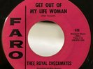 Funk Garage Mod 45 The Royal Checkmates Get Out My Life Woman on Faro HEAR