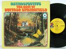 BUFFALO SPRINGFIELD - RETROSPECTIVE: THE BEST OF ORIG '69 LP EX/EX Nice