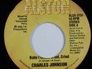 Modern Soul 45 CHARLES JOHNSON Baby I Cried, Cried, Cried ALSTON HEAR