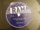 THE WRENS doo-wop 78 COME BACK MY LOVE / BEGGIN FOR LOVE RAMA RR-65