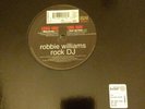 ROBBIE WILLIAMS - ROCK DJ 12