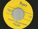 ROCKABILLY - LITTLE DENNY & TORKAYS- ID LOVE TO TAKE YOU WALKI- HEAR -1961 PERRY
