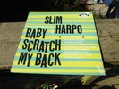 Slim Harpo - Baby Scratch My Back Excello 8005 SO-1 SEALED Harmonica Blues US LP