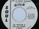 Northern Soul 45 JR. WALKER & THE ALL STARS (I'm A) Road Runner SOUL VG+ HEAR