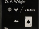 O.V. WRIGHT: A Nickel & A Nail & The Ace Of Spades LP (Japan, reissue, insert,
