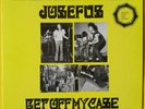 JOSEFUS - Get Off My Case (1993 Epilogue archival LP; '69 TX psych rock) EX+/M-