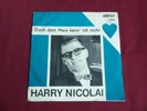 HARRY NICOLAI - DOCH DEIN HERZ KENN ICH NICHT - AMIGA Single 450686 RUTH BRANDIN