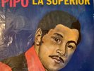 Pipo y La Superior Con Victor Bodon (1971) Original Black Vinyl Record VG++
