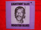 Lightnin’ Slim- Rooster Blues UK LP/ Album on Blue Horizon from 1970 1st Press