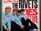 LP The Rivets Yes It's Time Star Club 1966 Top Condition Beat Monster