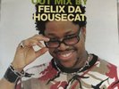 Felix Da Housecat - A Bugged Out Mix