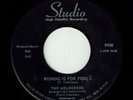 THE MELODEERS * Wishing Is For Fools * STUDIO * Doo Wop Rocker * MP3