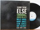 Cannonball Adderley LP “Somethin Else”   Blue Note 1595   W63rd, DG, Ear, RVG