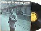 “Workin With The Miles Davis Quintet” LP   Prestige 7166   Bergenfield, RVG Mono