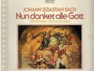 Bach Nun Danket Alle Gott NEAR MINT Archiv Produktion Vinyl LP