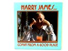 LP Harry James Comin From a Good Place Live Performance
