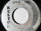FANTASTIC EPICS-LET'S GET TOGETHER ON KELTON NORTHERN 45-VG+ HEAR