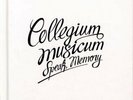 COLLEGIUM MUSICUM - Speak Memory - 2 LP 2017 Pavian Records
