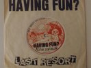 LAST RESORT - Having Fun? 1978 only 1000 made UK punk powerpop 1978 RED MEAT REC