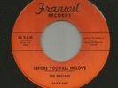 DOOWOP R&B BALLADS -  BEFORE YOU FALL IN LOVE  - HEAR -1956 FRANWIL