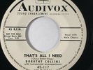 DOROTHY COLLINS That's All I Need Audiovox WLP Promo Jazz Jiver VG++ 45 HEAR