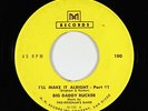 R&B Soul 45 - Big Daddy Rucker - I'll Make It Alright - M.H. - mp3 - obscure