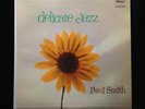 Paul Smith-Delicate Jazz-Capitol 1017-MONO PRISTINE