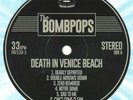 THE BOMBPOPS DEATH IN VENICE BEACH COLOR VINYL LP