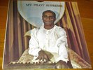 SRI CHINMOY My Pilot Supreme Indian Guru Meditation New Age LP Port O Jam
