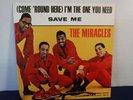 Sleeve Only  The Miracles, Come Round Here - I'm The One / Save Me, Tamla 54140