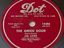 JIM LOWE The Green Door 1956 DOT-15486 Original 78 Early Rock 'N' Roll EX+