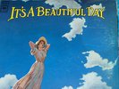 IT'S A BEAUTIFUL DAY It's A Beautiful Day COLUMBIA RECORDS CS 9768 1969 UNPLAYED