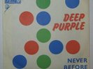 DEEP PURPLE - NEVER BEFORE - VERY RARE & UNIQUE YUGOSLAVIAN 7