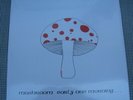 Mushroom Early One Morning Reissue Psych Prog LP