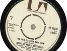 Cornelius Brothers & S... Too Late To Turn Back Now 7