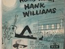 HANK WILLIAMS With His Drifting Cowboys 1954 Honky Tonkin' 45 7