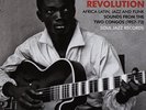 CONGO REVOLUTION- Africa Latin, Jazz & Funk sounds  1957-73  7