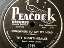 The Nightingales 1955 DOOWOP GOSPEL 78 Somewhere To Lay My Head on Peacock MINT-