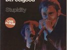 Dr Feelgood vinyl Live Stupidity LP First Pressing UK UAS29990 Plays Excellent