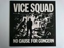 VICE SQUAD NO CAUSE FOR CONCERN RIOT CITY ZEM 103 BEKI BONDAGE PUNK